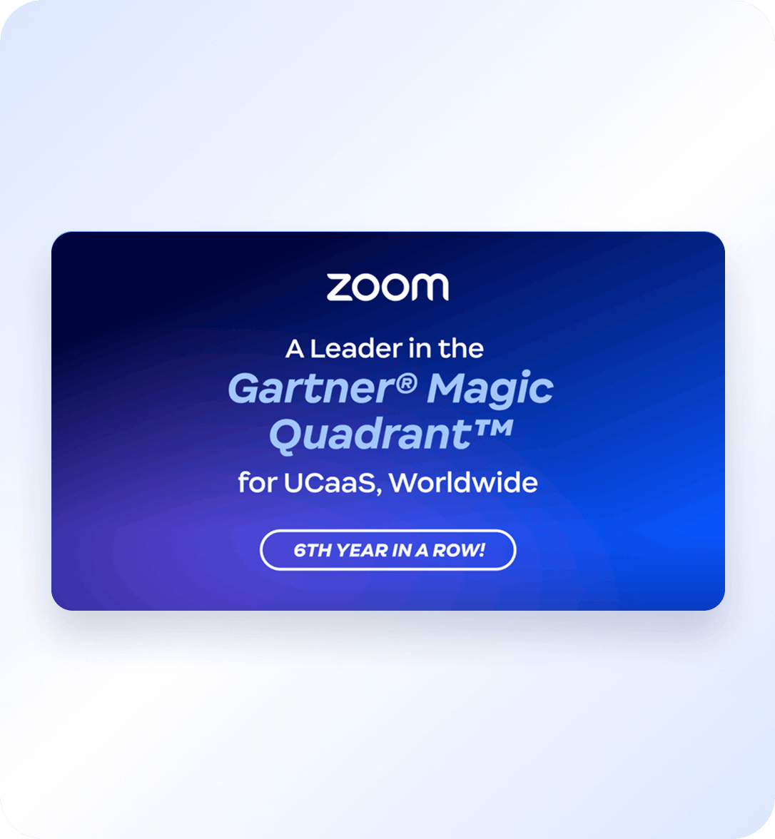 Công ty dẫn đầu trong Báo cáo Gartner® Magic Quadrant™ về Dịch vụ Truyền thông Hợp nhất dưới dạng Dịch vụ (UCaaS) Toàn cầu năm 2025 – năm thứ 6 liên tiếp!