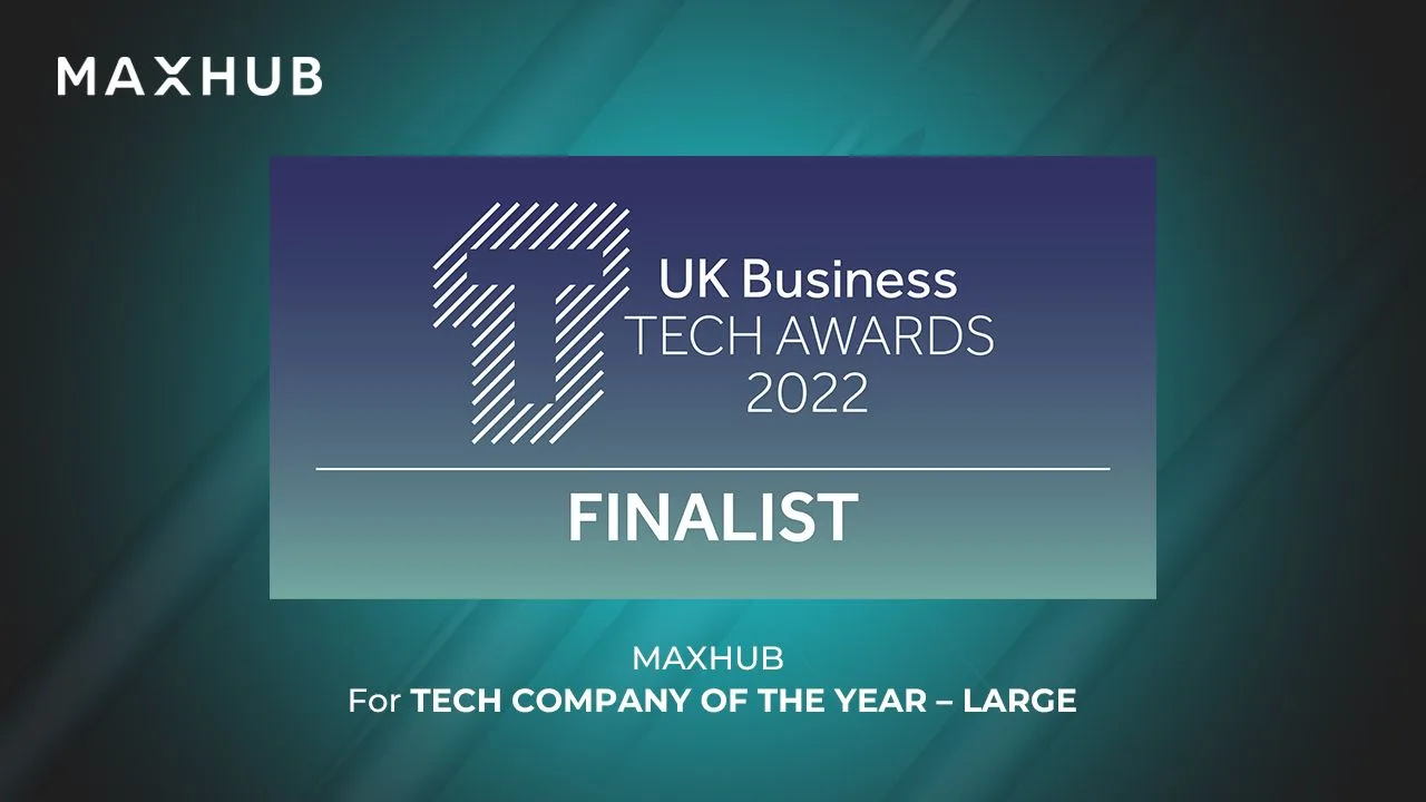 MAXHUB đã được đề cử vào Giải thưởng Công nghệ Doanh nghiệp Vương quốc Anh (UK Business Tech Awards).