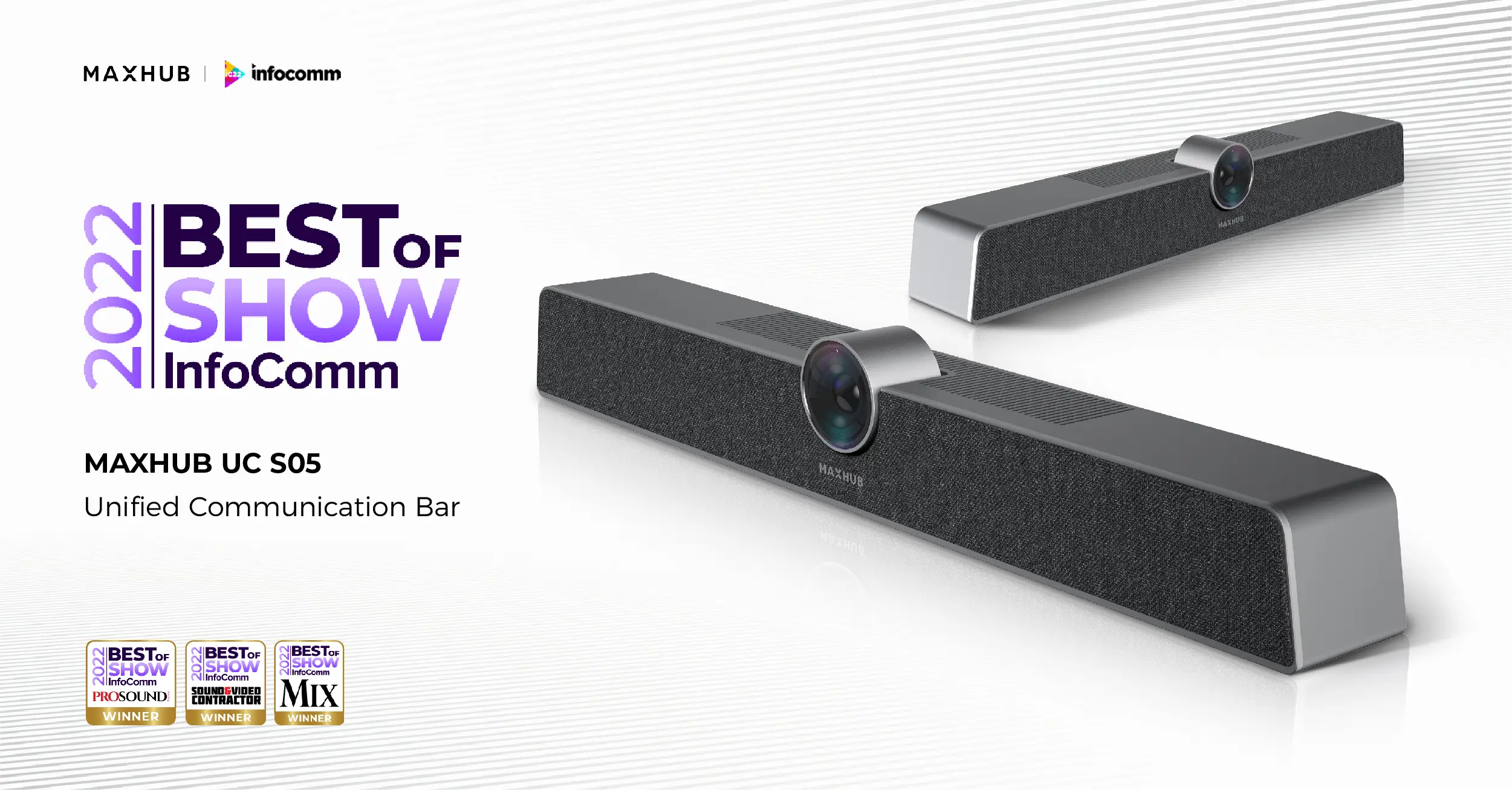 MAXHUB UC S05 đã giành Giải thưởng Best of Show 2022 tại InfoComm.