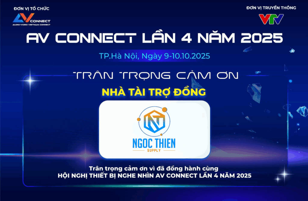 Ngọc Thiên Supply vinh dự đồng hành với tư cách Nhà tài trợ đồng tại sự kiện AV Connect 2025, diễn ra ngày 9–10/10/2025 tại Hà Nội.