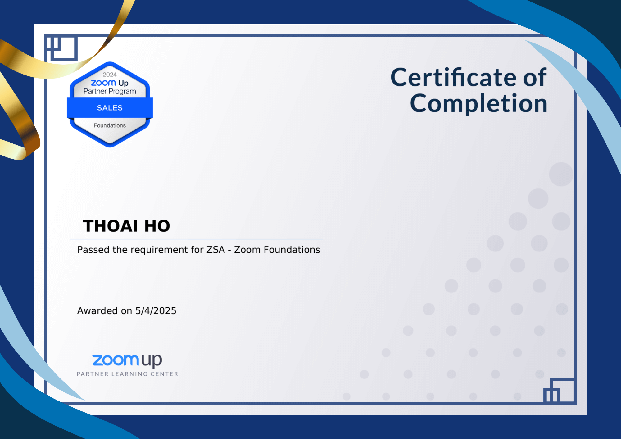 Pased the requirement for ZTSA - Zoom Foundations